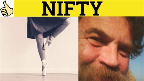 niftyword|nifty meaning slang.